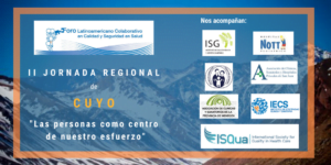 II Jornada Cuyana - Foro Latinoamericano Colaborativo en Calidad y Seguridad en Salud @ Evento virtual